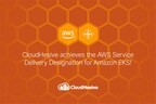 CloudHesive Achieves the AWS Service Delivery Designation for Amazon EKS