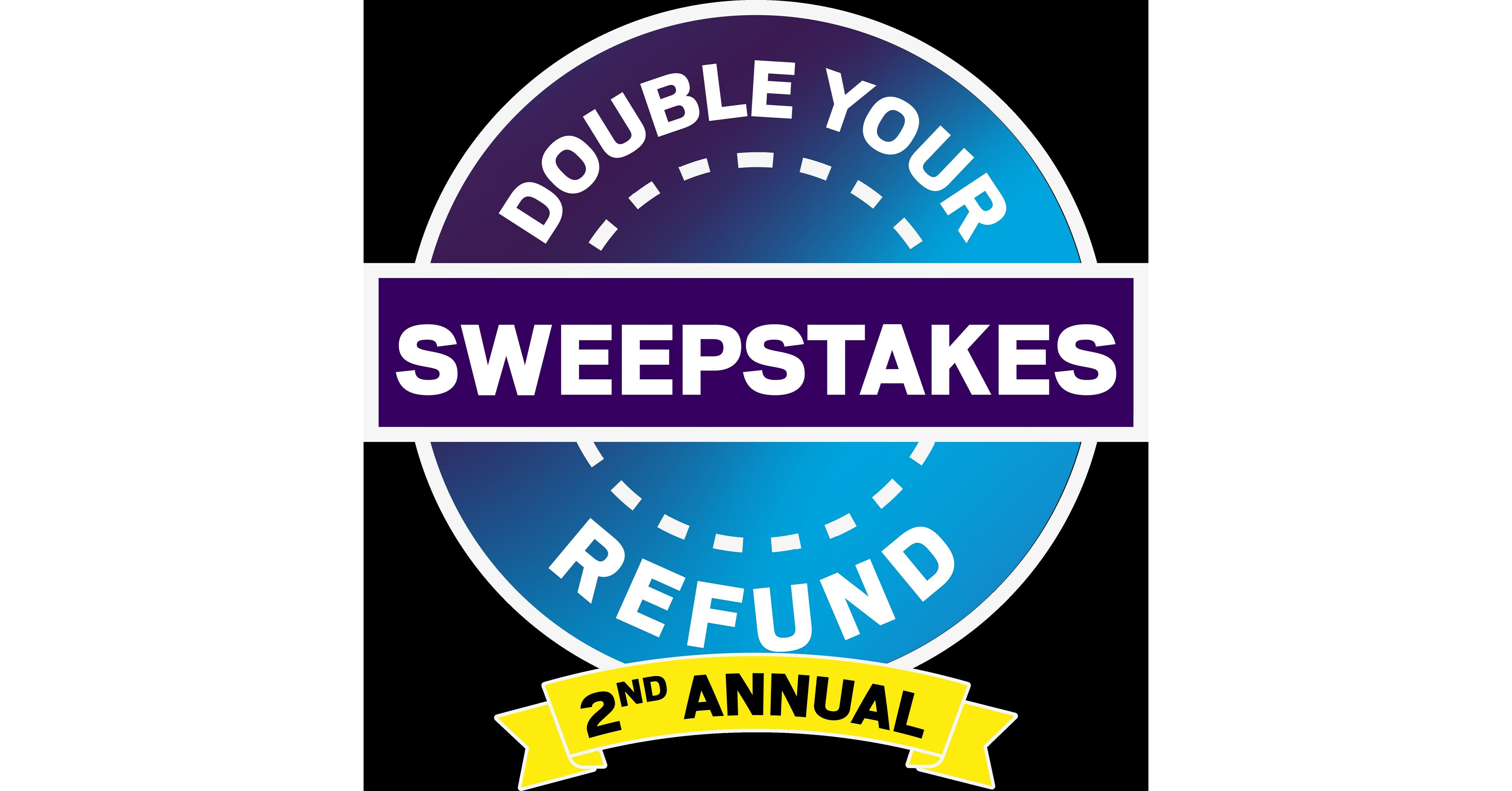 JACKSON HEWITT KICKS OFF SECOND ANNUAL DOUBLE YOUR REFUND SWEEPSTAKES WITH EVEN MORE CHANCES TO WIN