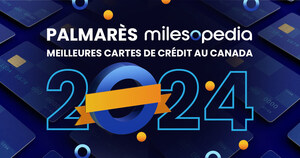 Milesopedia dévoile son Palmarès des Meilleures cartes de crédit au Canada pour 2024