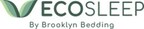 EcoSleep by Brooklyn Bedding Launches Two All-New Models