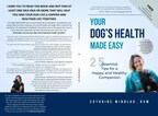 New Dog Care Book, "The Essential Guide Your Dog's Health Made Easy" by Veterinarian Cathrine Winblad Will Enhance the Joy of Dog Ownership