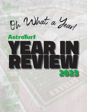 AstroTurf Corporation Celebrates a Record-Breaking Year in 2023