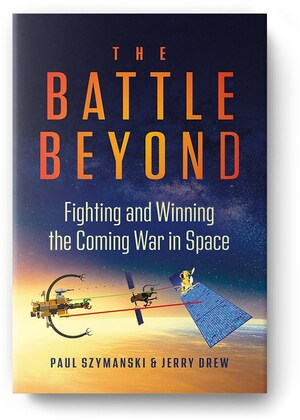 FROM TWO SPACE WARFARE EXPERTS COMES A BLUEPRINT FOR FIGHTING AND WINNING WARS IN OUTER SPACE