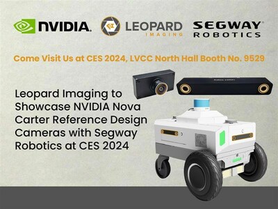 Leopard Imaging to Showcase NVIDIA Isaac Nova Orin-Based Reference Design Cameras Hawk and Owl from Segway Robotics’ Nova Carter at CES 2024