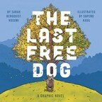 Sarah Bergquist Kosumi announces the release of 'The Last Free Dog'