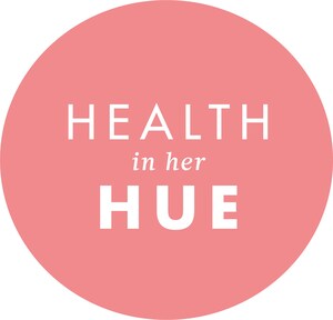 Health In Her HUE Announces $3 Million In Funding