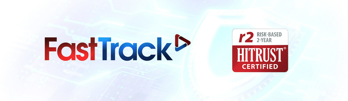 InsurTech Leader, FastTrack, Achieves HITRUST Risk-based, 2-year Certification Demonstrating the Highest Level of Information Protection Assurance - Vimarsana News
