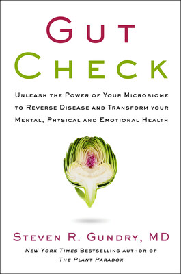 In the latest addition to his New York Times bestselling Plant Paradox series, GUT CHECK: Unleash the Power of Your Microbiome to Reverse Disease and Transform Your Mental, Physical, and Emotional Health, Dr. Steven Gundry offers a definitive guide to the gut biome and its control over its home – us! Revealing the unimaginably complex and intelligent ecosystem controlling our health, Gut Check teaches us how to heal our gut