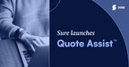 Sure introduces Quote Assist™ to empower insurance agents with digital tools and generative AI to personalize quotes for customers