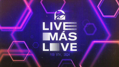 Taco Bell Announces Live MÁs Live Event; Unveils A Year's Worth Of 