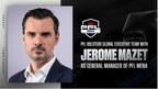 PROFESSIONAL FIGHTERS LEAGUE BOLSTERS GLOBAL EXECUTIVE TEAM, ANNOUNCING JEROME MAZET AS GM OF PFL MENA