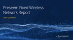 Preseem's Fixed Wireless Network Report 2024 Q1 Edition is now available.