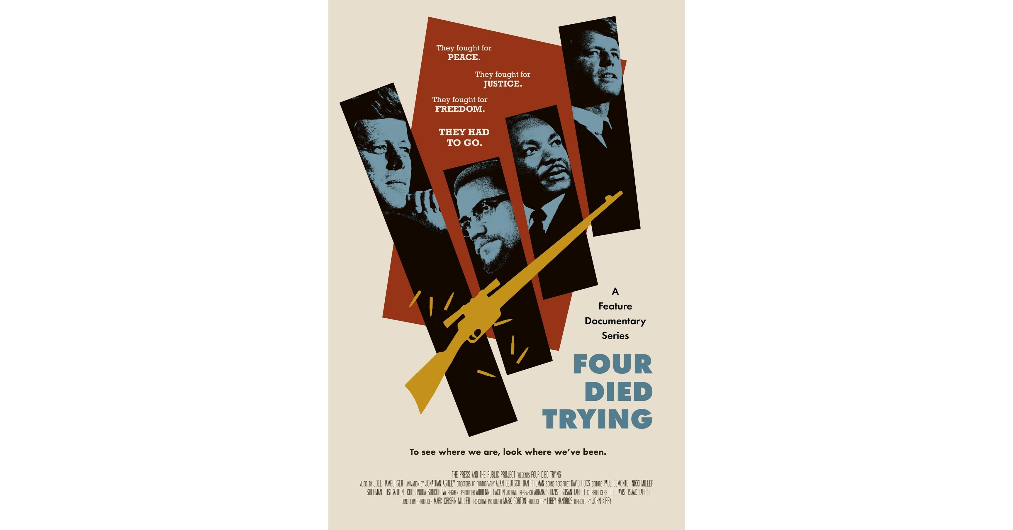 Documentary Film Series FOUR DIED TRYING Reveals That Martin Luther