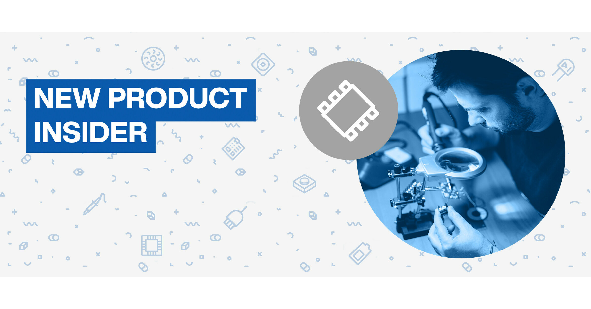 Mouser Electronics New Product Insider: Over 8,000 New Parts Added