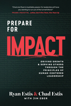 Amplify Publishing Presents "Prepare for Impact": A Game-Changing Sales &amp; Leadership Book by Ryan and Chad Estis
