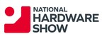 National Hardware Show Registration Now Open for the 79th Annual Show in March in Las Vegas