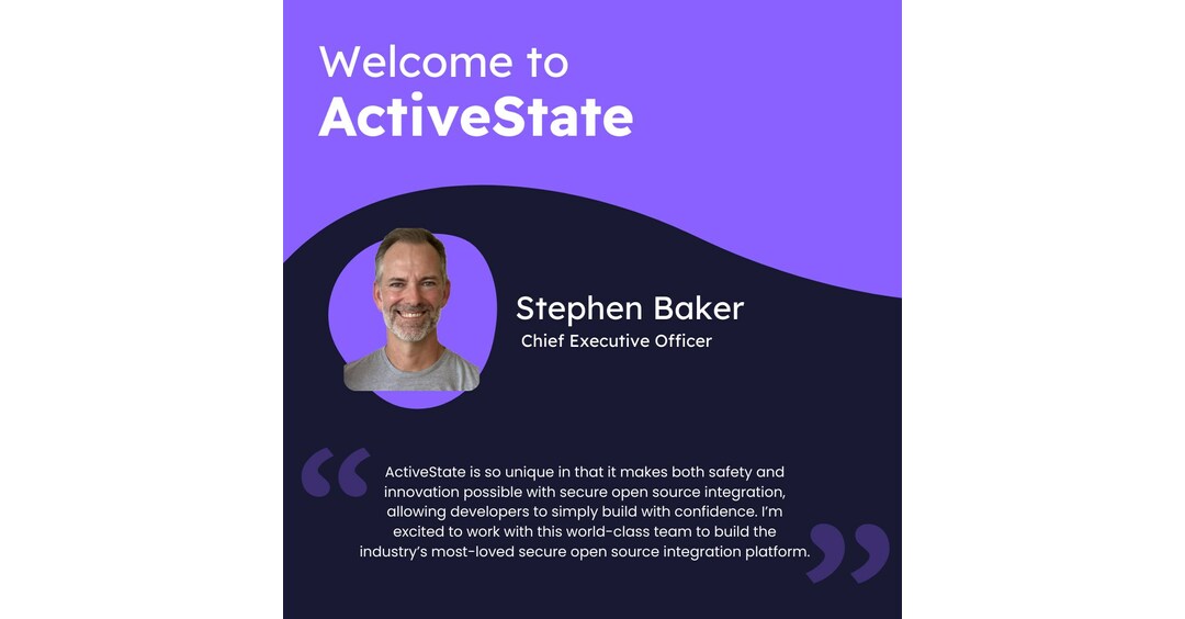 ActiveState Welcomes New CEO Stephen Baker to Lead the Future ...