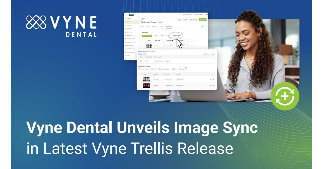 Vyne Dental Unveils Image Sync for Vyne Trellis Your Smart Tool for ...