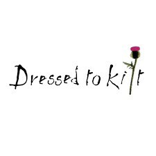 DRESSED TO KILT 2024: CELEBRATING SCOTTISH STYLE WITH THEIR CANADIAN DEBUT IN THE HEART OF TORONTO -   TICKETS NOW ON SALE & GOING FAST