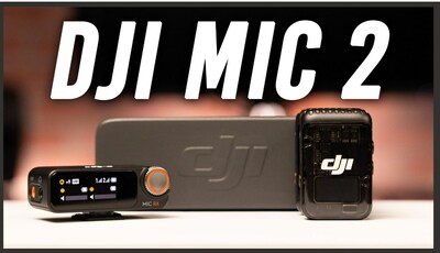 DJI Unveils the DJI Mic 2 Wireless Systems;  Hands On First Look  Video at B&H