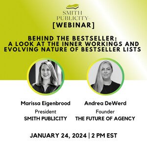 Smith Publicity to Host First Webinar of 2024 on Bestseller Lists on Wednesday January 24, 2024 at 2pm