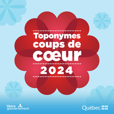 Concours des Toponymes coups de coeur 2024 (Groupe CNW/Commission de toponymie)