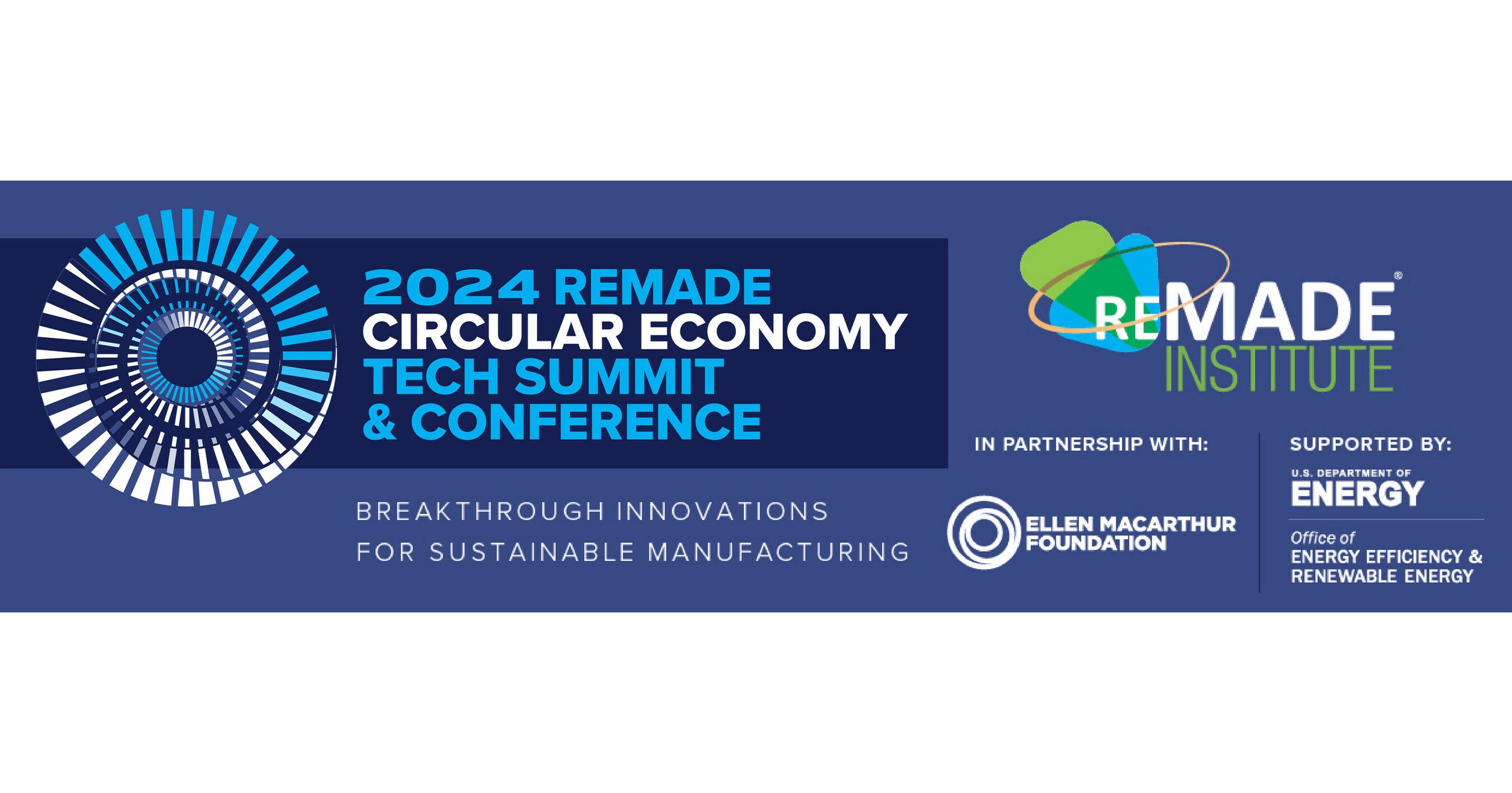 REMADE Announces Registration Is Open for 2024 REMADE Circular Economy