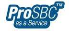 TelcoBridges Announces Availability of ProSBC Session Border Controller as a Service