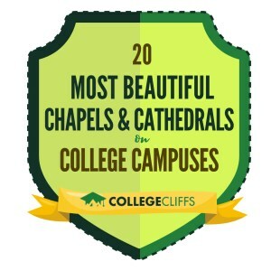 College Cliffs Reveals Its List of The 20 Most Beautiful Chapels and Cathedrals on College Campuses