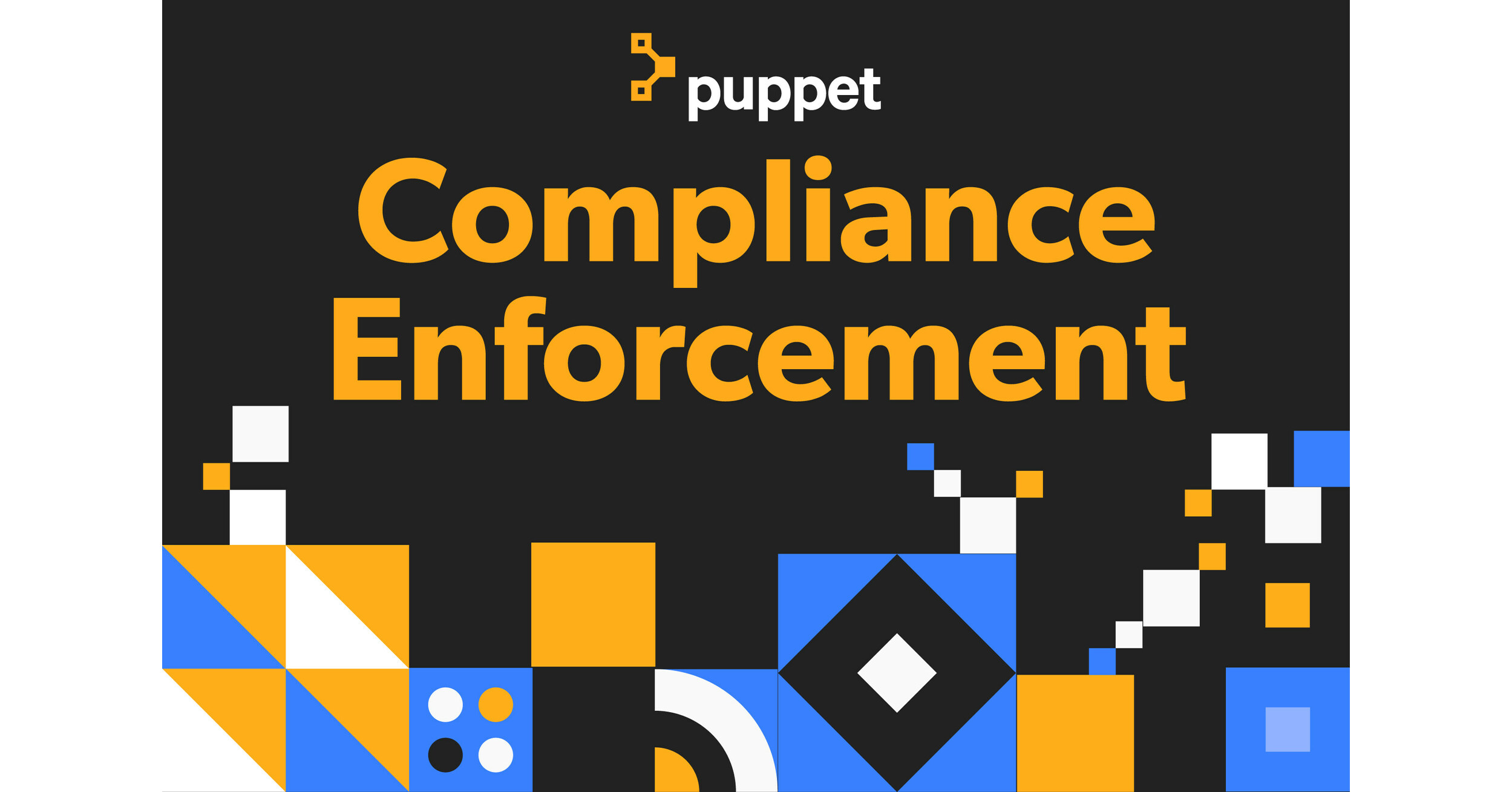 Puppet Extends Compliance Enforcement to Support OpenSource Puppet