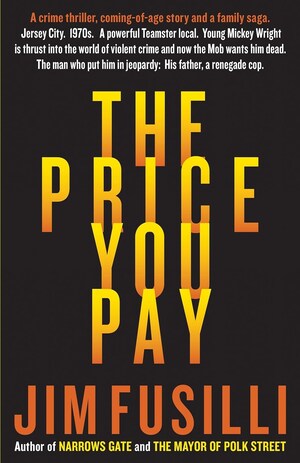 Jim Fusilli Returns With THE PRICE YOU PAY