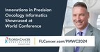 Florida Cancer Specialists &amp; Research Institute Innovations in Precision Oncology Informatics Showcased at World Conference