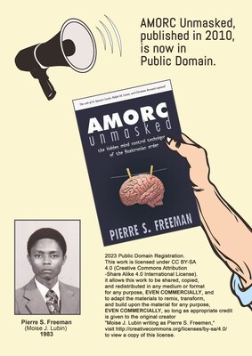 AMORC Unmasked, originally published in 2010, is now in Public Domain.