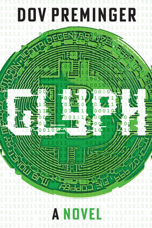 Announcing Glyph - A Groundbreaking New Crypto Thriller by Dov Preminger