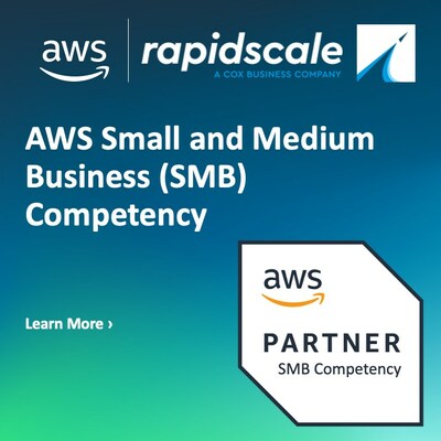 RapidScale Achieves The AWS Small And Medium Business Competency