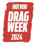 HOT ROD Drag Week Returns Sept. 15-20, 2024 to Crown "Fastest Street Car in America" in Celebration of 20th Anniversary