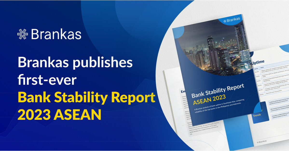 Brankas publishes first-ever ASEAN Bank Stability Report, showing 2023 ...