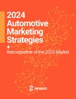 ZeroSum Announces Release of eBook; "2024 Automotive Marketing Strategies + Retrospective of the 2023 Market"
