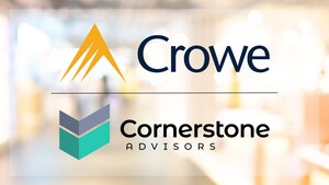 Crowe and Cornerstone Advisors collaborate to deliver comprehensive M&amp;A services to banks across the entire deal life cycle