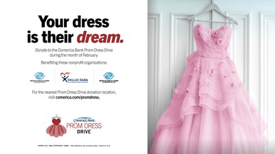 Comerica Bank's ninth annual North Texas Prom Dress Drive returns in February to benefit local teens served by Boys & Girls Clubs of Collin County, Dallas CASA and Boys & Girls Clubs of Greater Dallas.
