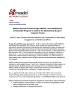 Mothers Against Drunk Driving庐 (MADD) Launches National Ambassador Program to Combat the Skyrocketing Surge in Impaired Driving