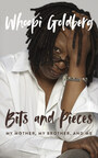 Whoopi Goldberg Makes Blackstone Publishing Deal with Soul-Stirring Family Memoir "Bits and Pieces"