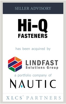 XLCS Partners advises Hi-Q Fasteners on sale LindFast Solutions Group