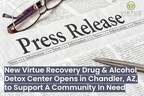 Recently Opened Virtue Recovery Center Chandler Takes the Lead in Addressing Drug and Alcohol Challenges in Chandler, AZ