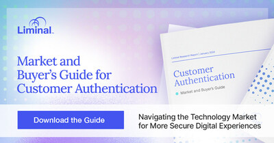 Download the Liminal Market and Buyer's Guide for Customer Authentication, an essential guide to navigating the technology landscape