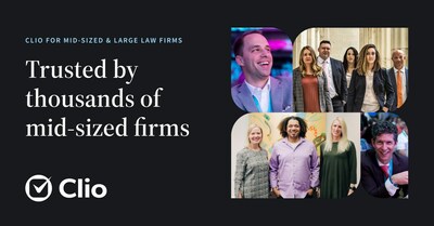 With over 1,000 mid-sized law firm customers, Clio stands out as the core solution of choice (CNW Group/Clio)
