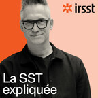 La SST expliquée : le nouveau balado de l'IRSST