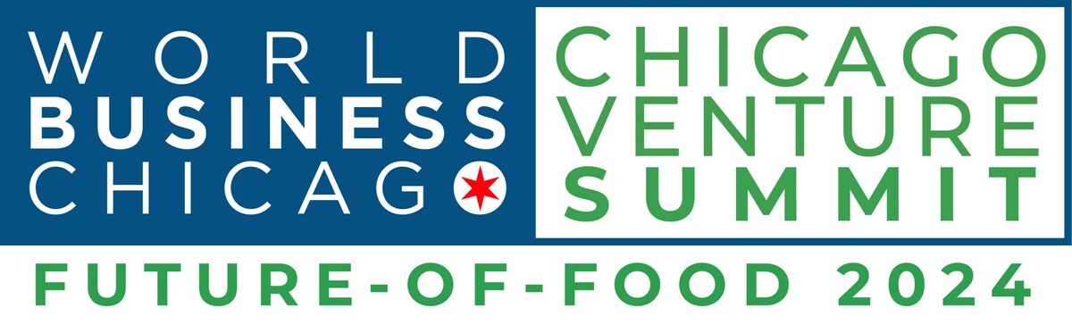 Mayor Johnson & World Business Chicago Announce 2024 Chicago Venture Summit Future-of-Food - Vimarsana News