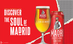 MADRI EXCEPCIONAL, INSPIRED BY THE SOUL OF MADRID AND THE FASTEST-GROWING BEER IN THE UNITED KINGDOM, LANDS IN CANADA