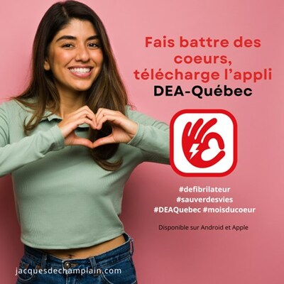 Fais battre des coeurs, tlcharge l'appli DEA-Qubec (Groupe CNW/La Fondation Jacques-de Champlain)